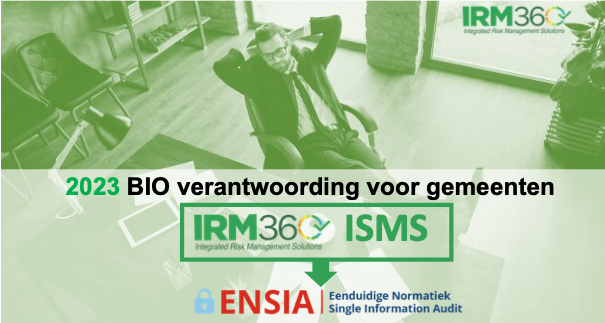 2023 wijzigingen ENSIA BIO-verantwoording beschikbaar in het IRM360 ISMS