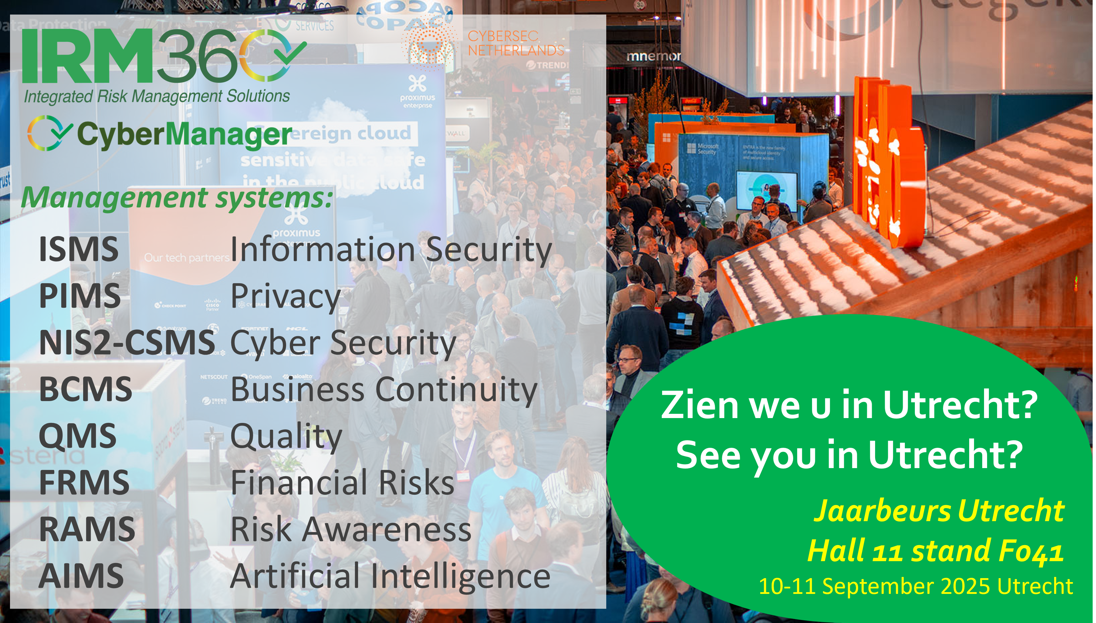 We zijn erbij! IRM360 op Cybersec Netherlands in Utrecht!